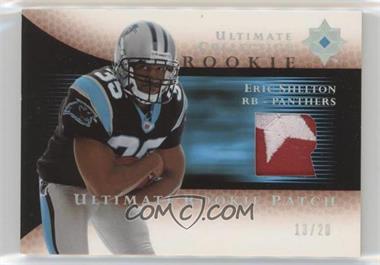 2005 Ultimate Collection - Ultimate Rookie Game Jersey - Spectrum Patch #RJP-ES - Eric Shelton /20 [Noted]