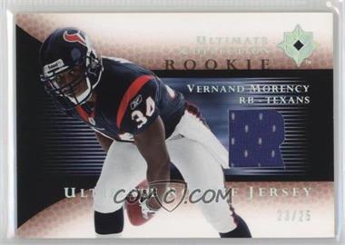 2005 Ultimate Collection - Ultimate Rookie Game Jersey - Spectrum #RJ-VM - Vernand Morency /25