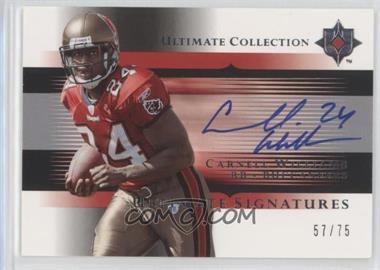 2005 Ultimate Collection - Ultimate Signatures #US-CW - Carnell Williams /75