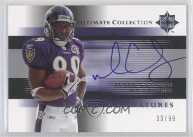 2005 Ultimate Collection - Ultimate Signatures #US-MC - Mark Clayton /99
