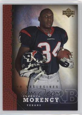 2005 Upper Deck - [Base] - UD Exclusives #235 - Star Rookie - Vernand Morency /50