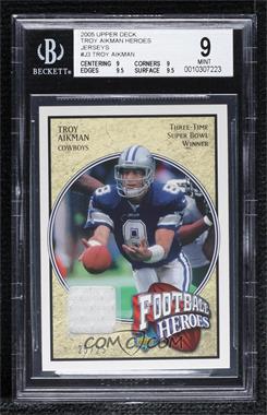 2005 Upper Deck - Football Heroes Troy Aikman Jerseys #TAJ-3 - Troy Aikman /25 [BGS 9 MINT]