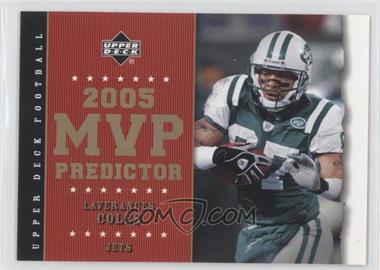 2005 Upper Deck - MVP Predictors #MVP-50 - Laveranues Coles