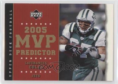 2005 Upper Deck - MVP Predictors #MVP-50 - Laveranues Coles