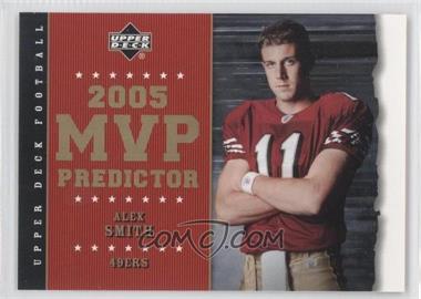 2005 Upper Deck - MVP Predictors #MVP-76 - Alex Smith