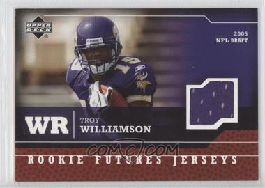 2005 Upper Deck - Rookie Futures Jerseys #RF-TW - Troy Williamson