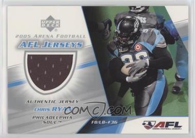 2005 Upper Deck Arena Football - AFL Jerseys #CR-J - Chris Ryan