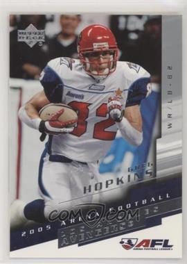 2005 Upper Deck Arena Football - [Base] #50 - Greg Hopkins