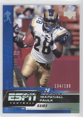 2005 Upper Deck ESPN - [Base] - Holofoil #90 - Marshall Faulk /199