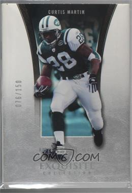 2005 Upper Deck Exquisite Collection - [Base] #28 - Curtis Martin /150 [Noted]