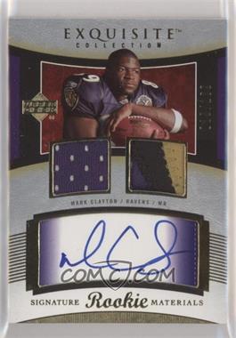 2005 Upper Deck Exquisite Collection - [Base] #90 - Rookie Signature Materials - Mark Clayton /199