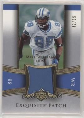 2005 Upper Deck Exquisite Collection - Exquisite Patch - Gold #EP-MW - Mike Williams /35