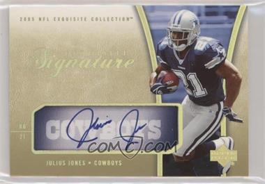 2005 Upper Deck Exquisite Collection - Exquisite Signatures #ES-JJ - Julius Jones /35