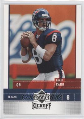 2005 Upper Deck Kickoff - [Base] #34 - David Carr