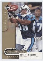 Rookie Foundations - Roydell Williams #/99