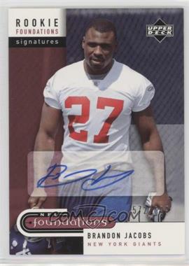 2005 Upper Deck NFL Foundations - [Base] #225 - Rookie Foundations Signatures - Brandon Jacobs /699