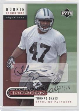 2005 Upper Deck NFL Foundations - [Base] #237 - Rookie Foundations Signatures - Thomas Davis /575