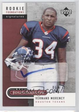 2005 Upper Deck NFL Foundations - [Base] #247 - Rookie Foundations Signatures - Vernand Morency /575