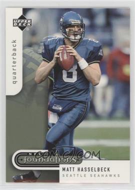 2005 Upper Deck NFL Foundations - [Base] #87 - Matt Hasselbeck