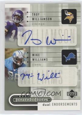 2005 Upper Deck NFL Foundations - Dual Endorsements Autographs #DE-WM - Troy Williamson, Mike Williams /75