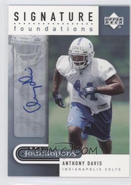 2005 Upper Deck NFL Foundations - Signature Foundations #SF-AD - Anthony Davis