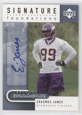 2005 Upper Deck NFL Foundations - Signature Foundations #SF-EJ - Erasmus James