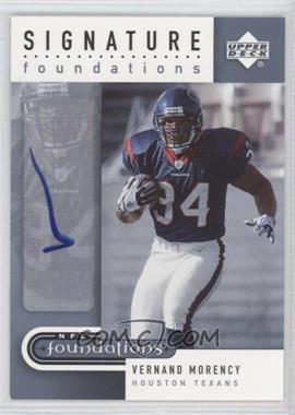 2005 Upper Deck NFL Foundations - Signature Foundations #SF-VM - Vernand Morency