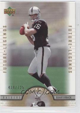 2005 Upper Deck NFL Legends - [Base] #112 - Future Legends - Andrew Walter /725