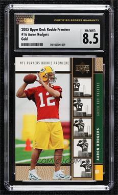 2005 Upper Deck NFL Players Rookie Premiere - [Base] - Gold #16 - Aaron Rodgers [CSG 8.5 NM/Mint+]