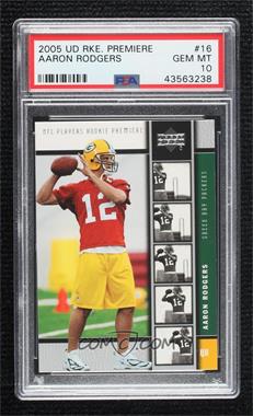 2005 Upper Deck NFL Players Rookie Premiere - [Base] #16 - Aaron Rodgers [PSA 10 GEM MT]