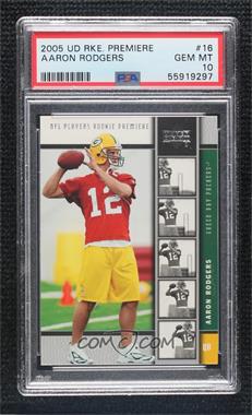 2005 Upper Deck NFL Players Rookie Premiere - [Base] #16 - Aaron Rodgers [PSA 10 GEM MT]