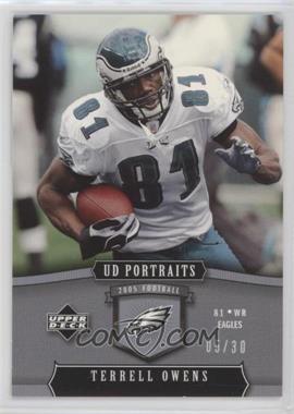 2005 Upper Deck Portraits - [Base] - Platinum #71 - Terrell Owens /30