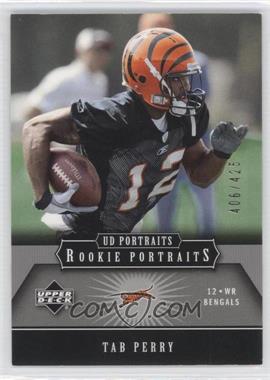 2005 Upper Deck Portraits - [Base] #148 - Tab Perry /425