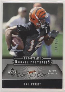 2005 Upper Deck Portraits - [Base] #148 - Tab Perry /425