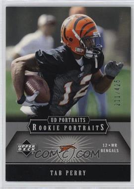 2005 Upper Deck Portraits - [Base] #148 - Tab Perry /425 [EX to NM]