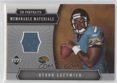 2005 Upper Deck Portraits - Memorable Materials #MM-BL - Byron Leftwich [Noted]