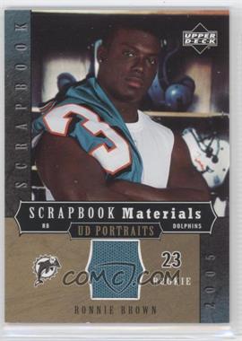 2005 Upper Deck Portraits - Scrapbook Materials #SB-RB - Ronnie Brown