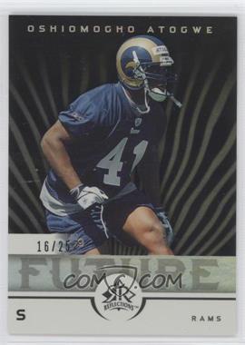 2005 Upper Deck Reflections - [Base] - Black #210 - Oshiomogho Atogwe /25