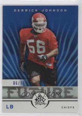 2005 Upper Deck Reflections - [Base] - Blue #281 - Derrick Johnson /99