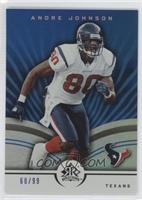 Andre Johnson #/99