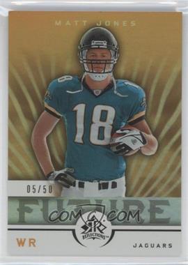 2005 Upper Deck Reflections - [Base] - Gold #178 - Matt Jones /50 [Noted]