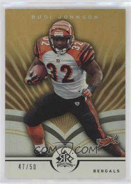 2005 Upper Deck Reflections - [Base] - Gold #22 - Rudi Johnson /50