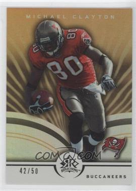 2005 Upper Deck Reflections - [Base] - Gold #94 - Michael Clayton /50