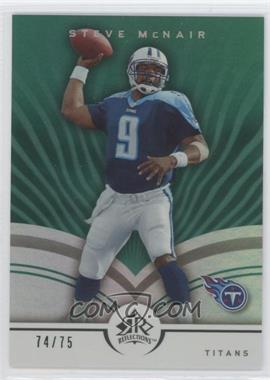 2005 Upper Deck Reflections - [Base] - Green #95 - Steve McNair /75