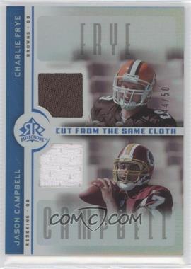 2005 Upper Deck Reflections - Cut from the Same Cloth - Blue #CC-FC - Charlie Frye, Jason Campbell /50