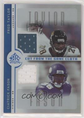 2005 Upper Deck Reflections - Cut from the Same Cloth - Blue #CC-TF - Fred Taylor, Ciatrick Fason /50 [EX to NM]