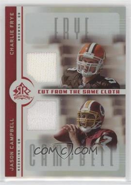 2005 Upper Deck Reflections - Cut from the Same Cloth #CC-FC - Charlie Frye, Jason Campbell