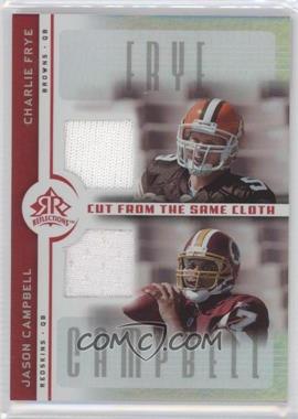 2005 Upper Deck Reflections - Cut from the Same Cloth #CC-FC - Charlie Frye, Jason Campbell