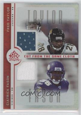 2005 Upper Deck Reflections - Cut from the Same Cloth #CC-TF - Fred Taylor, Ciatrick Fason