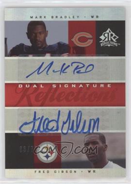 2005 Upper Deck Reflections - Dual Signature Reflections #DS-BG - Mark Bradley, Fred Gibson /70